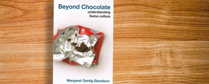 Beyond Chocolate - Switzerland Book