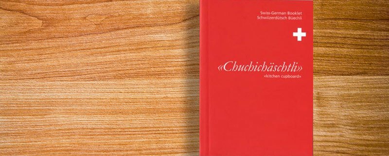 Chuchichaeschtli Switzerland Book