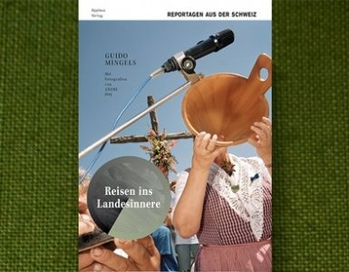 Reisen ins Landesinnerer - Guido Mingels - Applaus Verlag