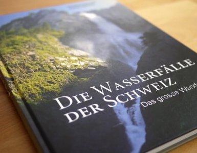 Wasserfälle der Schweiz - AT Verlag