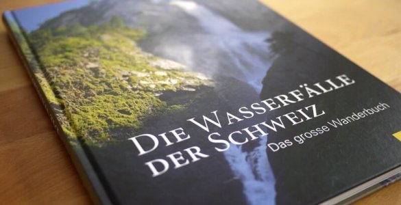 Wasserfälle der Schweiz - AT Verlag