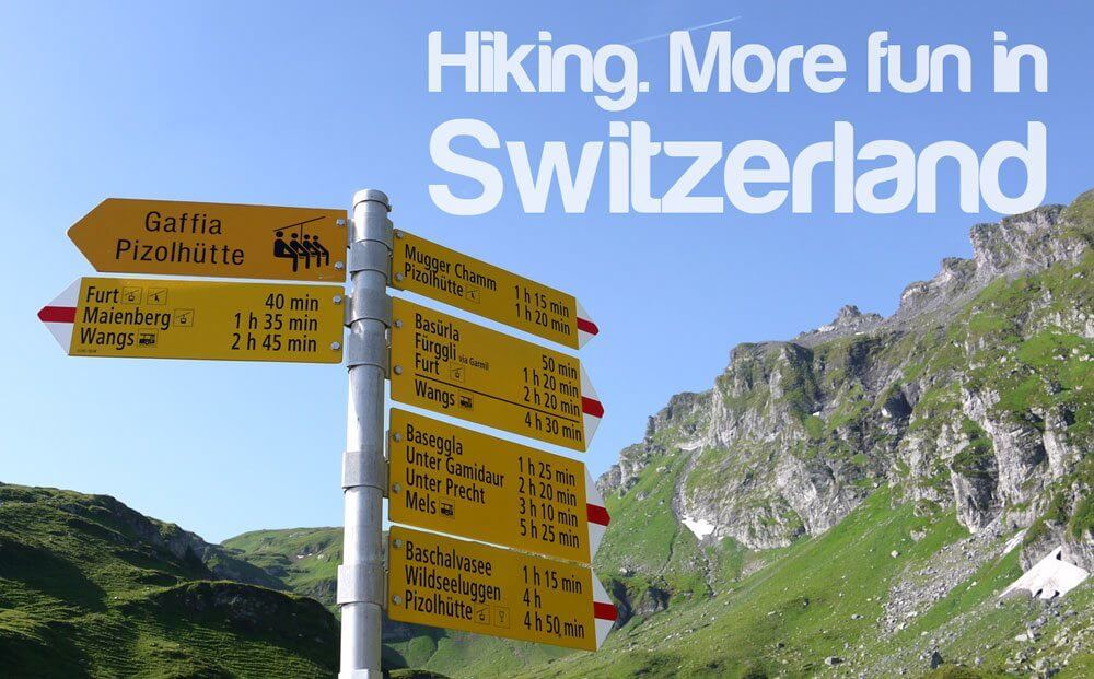 More Fun in Switzerland - Hiking