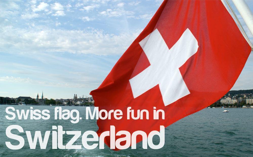 More Fun in Switzerland - Swiss Flag