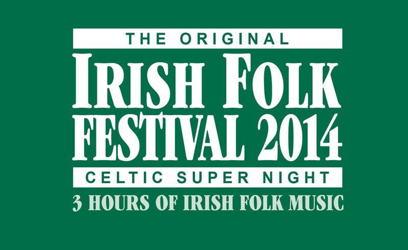 Irish Folk Festival 2014