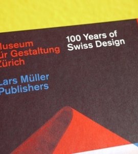 100 Years of Swiss Design - Lars Müller Publishers