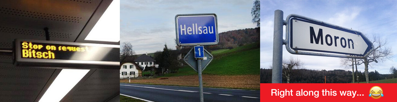 More hilarious Swiss town names