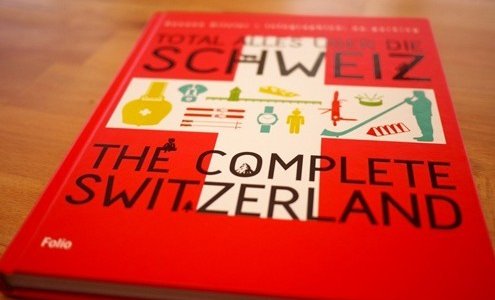 The Complete Switzerland Book