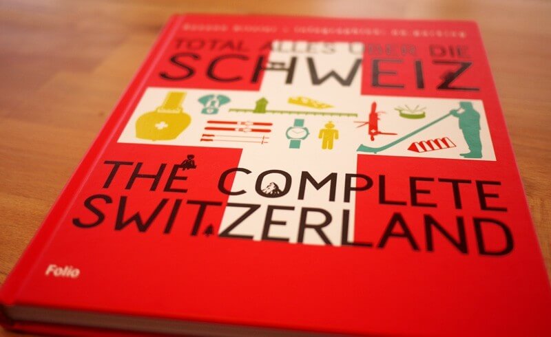 The Complete Switzerland Book