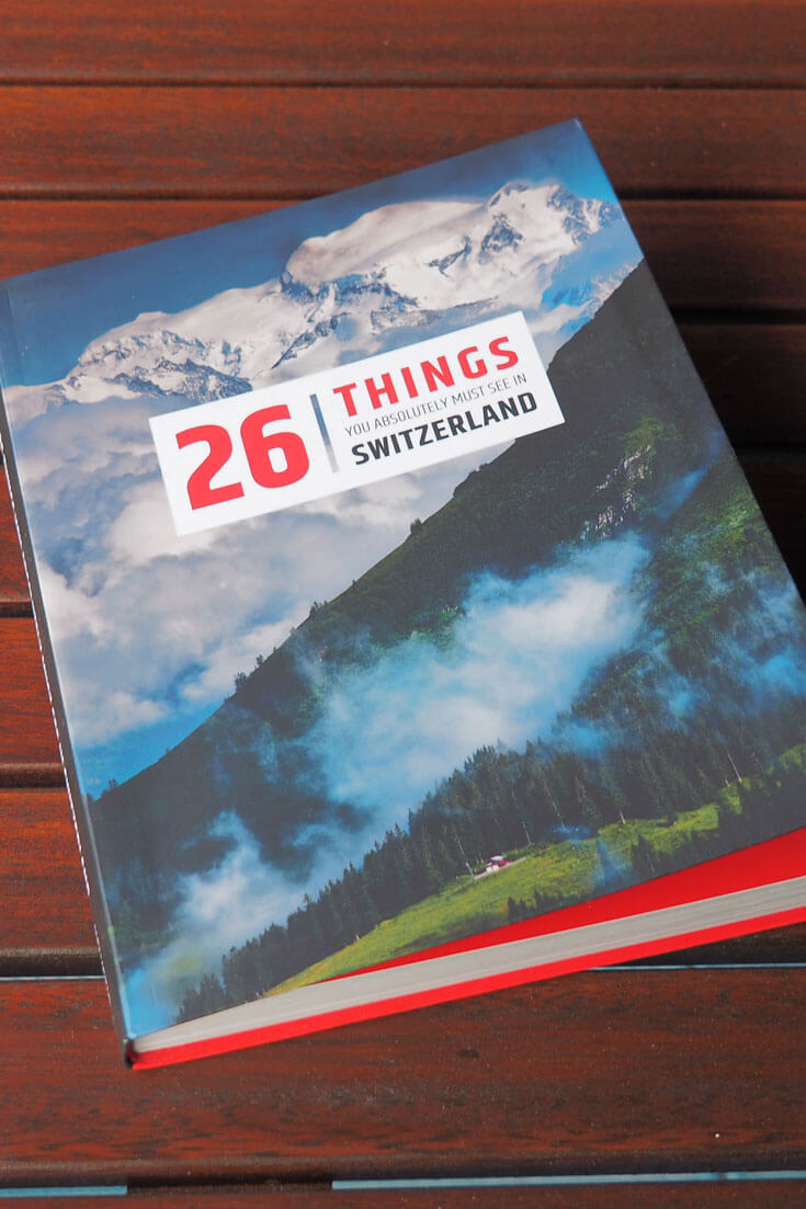 26 Things You Absolutely Must See in Switzerland (HELVETIQ)