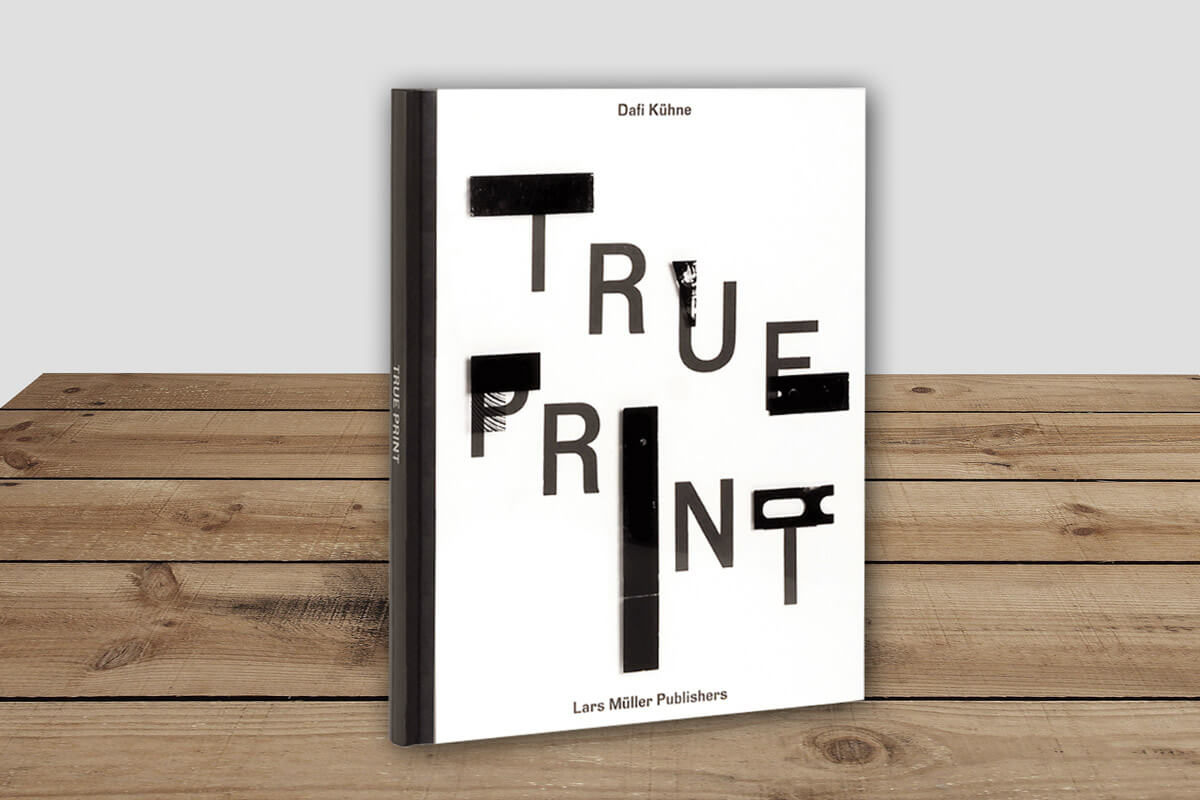 Dafi Kühne - True Print