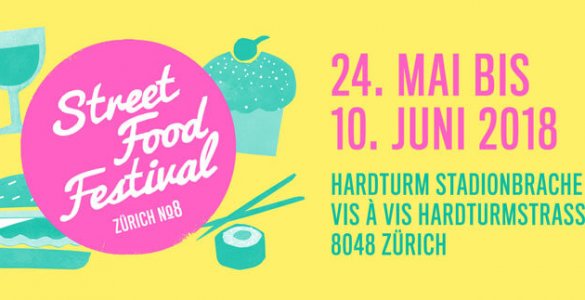Street Food Festival Zurich 2018