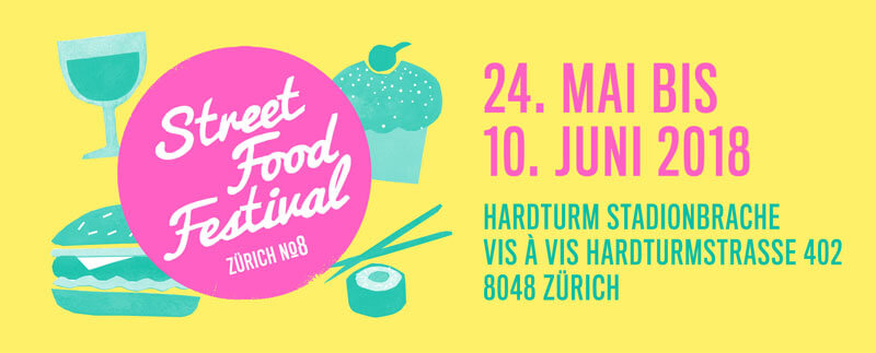 Street Food Festival Zurich 2018