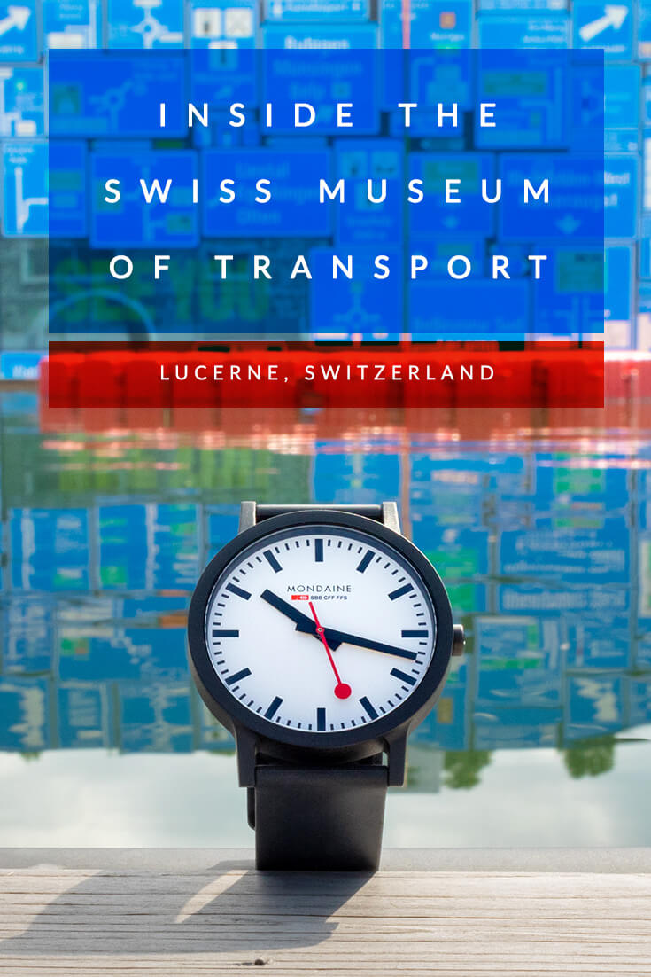 Why it’s about time to visit the Swiss Museum of Transport #switzerland