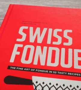 Swiss Fondue Cheese Fondue Recipe Book - Bergli Books