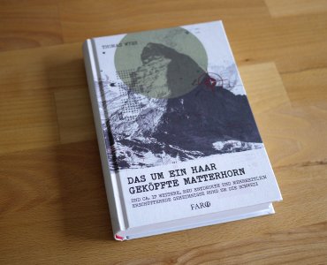 "Das um ein Haar geköpfte Matterhorn" by Thomas Wyss