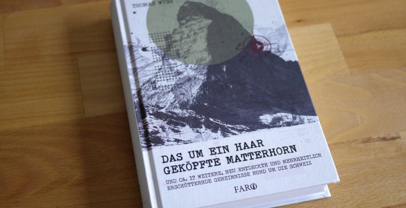 "Das um ein Haar geköpfte Matterhorn" by Thomas Wyss