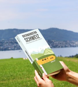 Bierwandern Schweiz - Beer Hiking Switzerland Book