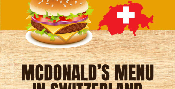 McDonalds Menu in Switzerland